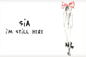 Sia（シーア）「I’m Still Here」和訳＆歌詞の意味とは？